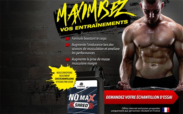 NO MAX Shred avis